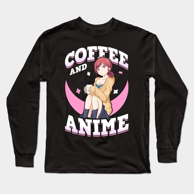 Coffee And Anime Cute Kawaii Girl Coffee Cup Long Sleeve T-Shirt by theperfectpresents